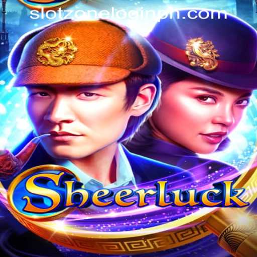 Discover the Excitement of Sheerluck: A New Era in Online Gaming